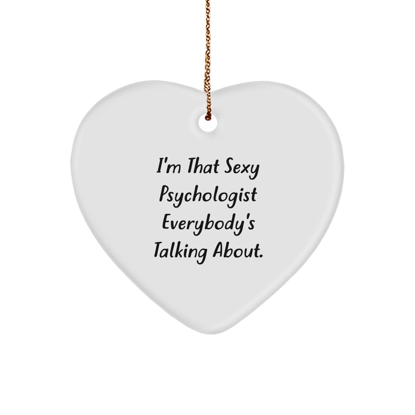 Funny Psychologist Gifts from Men, Unique Heart Ornament, Christmas Unique Gifts for Psychologists - Image 1
