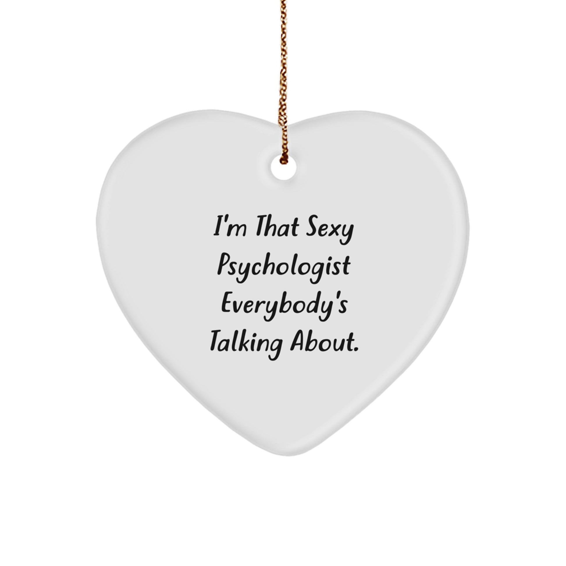 Funny Psychologist Gifts from Men, Unique Heart Ornament, Christmas Unique Gifts for Psychologists - Image 1
