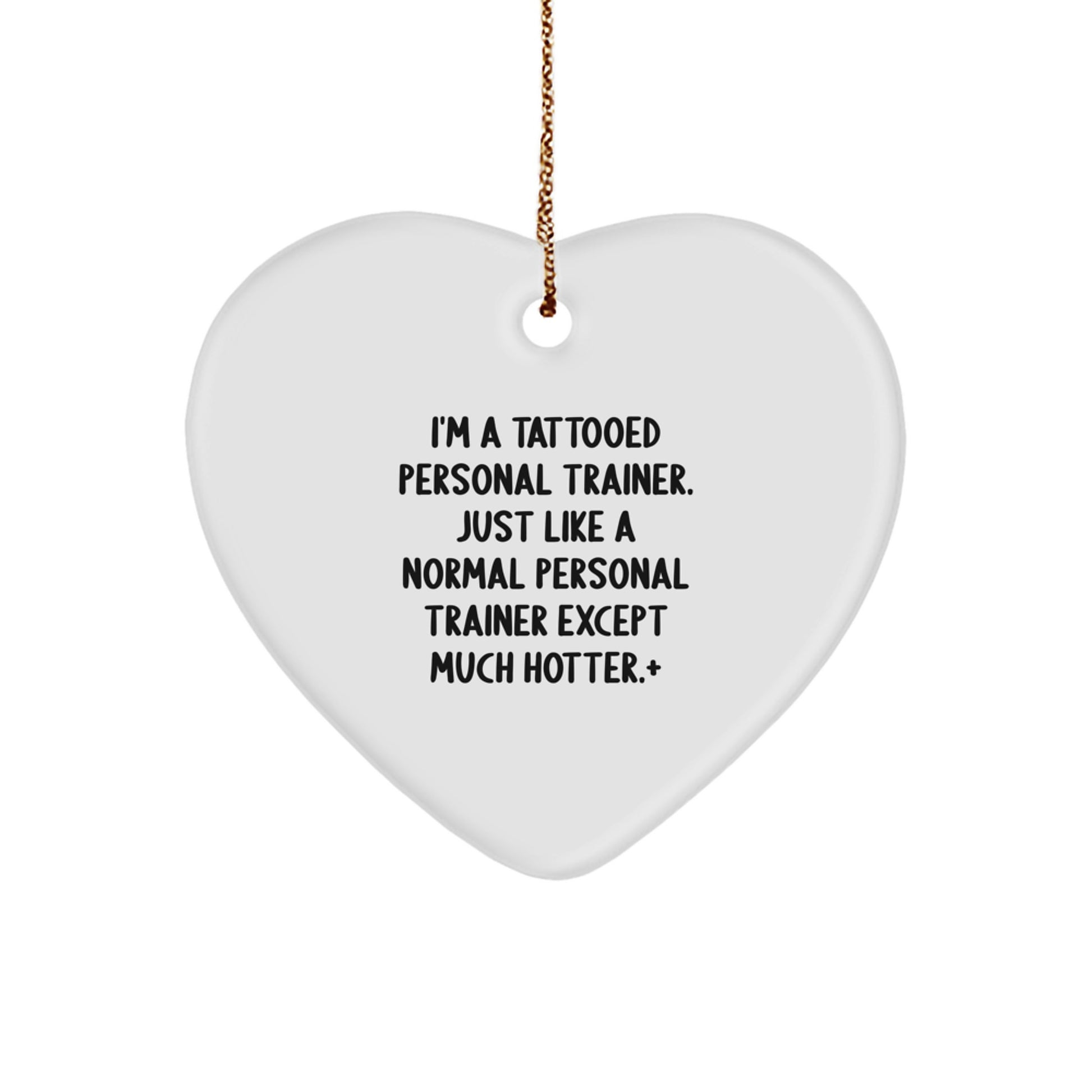 Funny Personal Trainer Gifts from Men for Christmas Unique Ornaments Heart Shaped Personal Trainer Quote Decorations Tattooed - Image 1