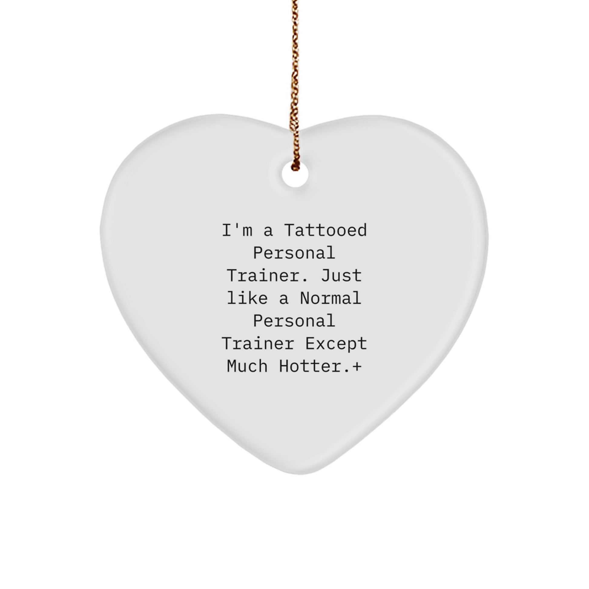 Funny Personal Trainer Gifts for Men, Funny Heart Ornament Tattooed Trainer Decor, Unique Christmas Unique Gifts from Friends for Family - Image 1