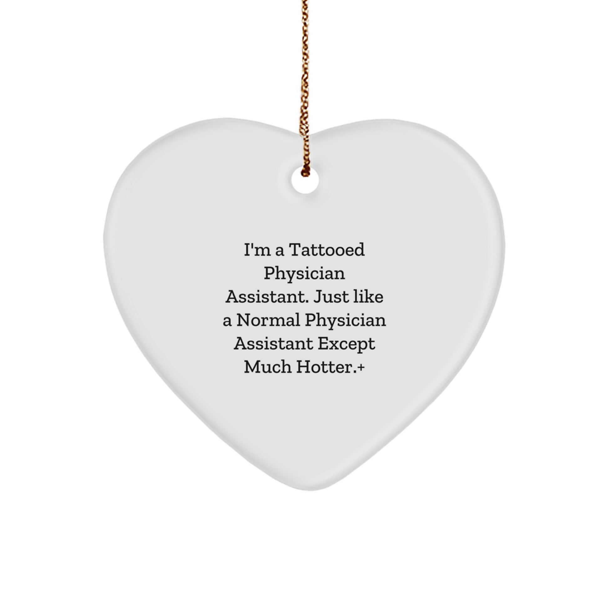Funny Gifts from Physician Assistant Friends for Men - Physician Assistant Heart Ornament, Christmas Unique Gifts, Hot PA Decor - Image 1