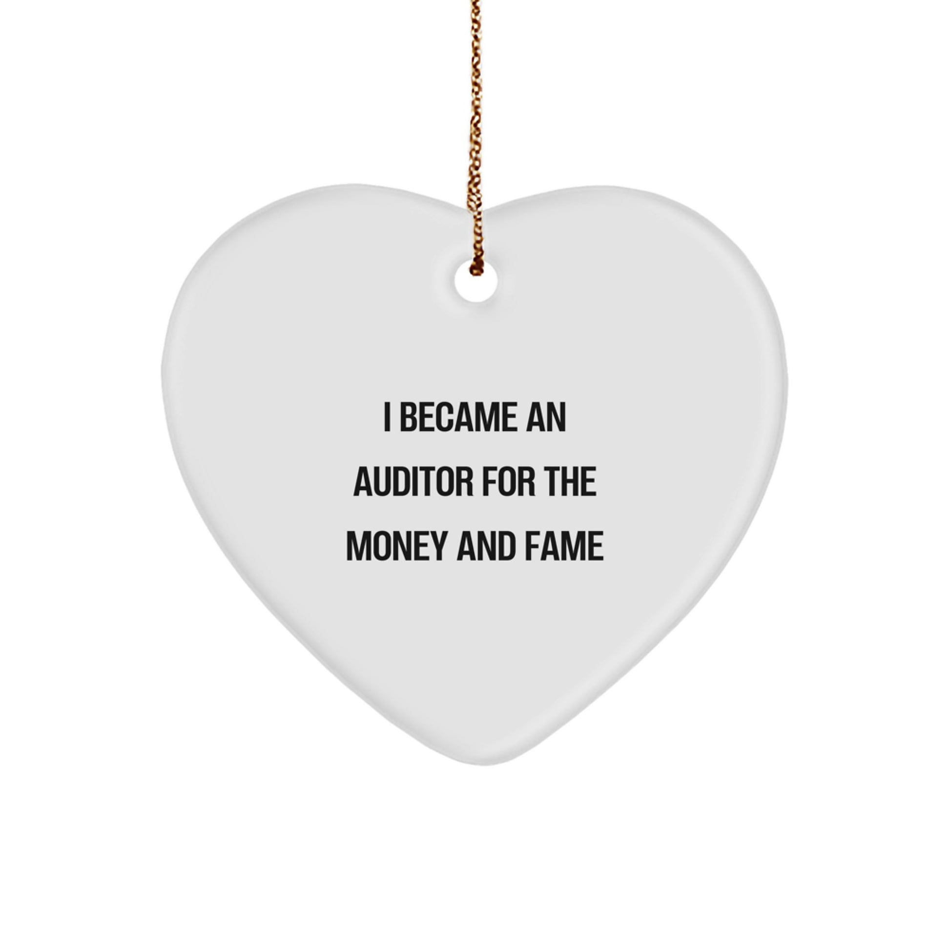 Funny Auditor Gifts from Family - I Became An Auditor Heart Ornament, Christmas Unique Gifts for Auditor, Heart Shaped MDF Wood with High Gloss Finish - Image 1