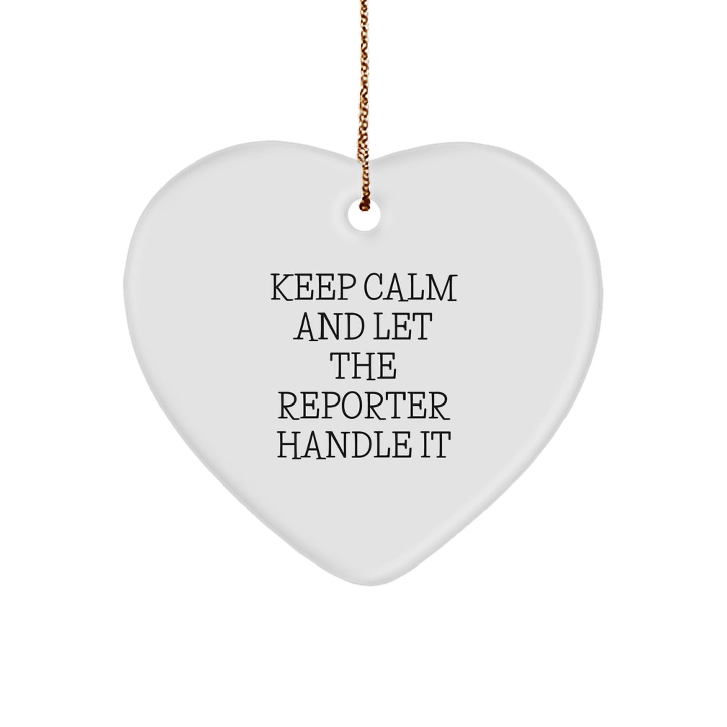 Funny Reporter Heart Ornament Gifts from Family Friends for Reporter Men Women Christmas Unique Gifts - Image 1