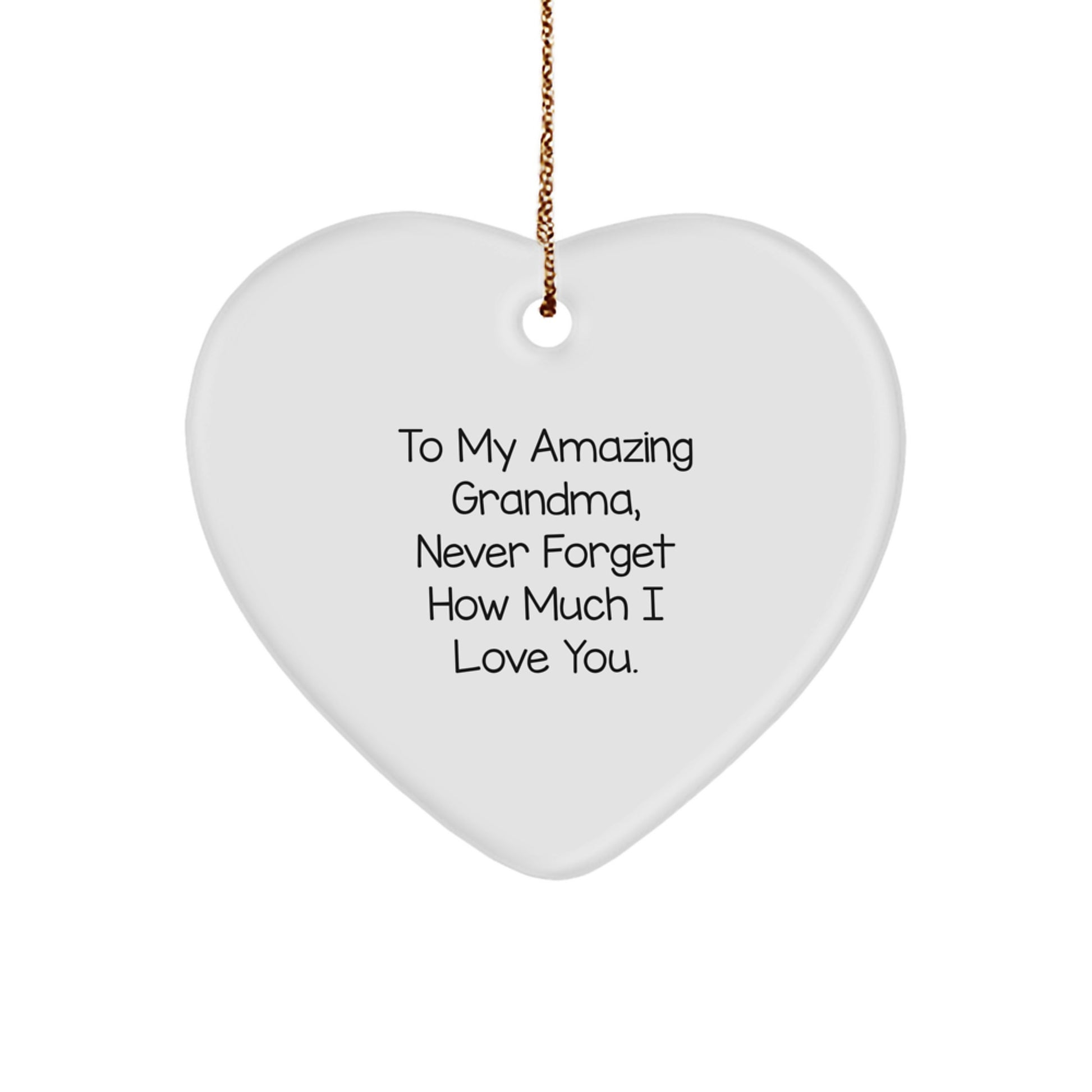 Heartfelt Gifts from Grandkids for Grandma, To My Amazing Grandma, Never Forget How Much I Love You. Heart Ornament for Christmas Unique Gifts - Image 1