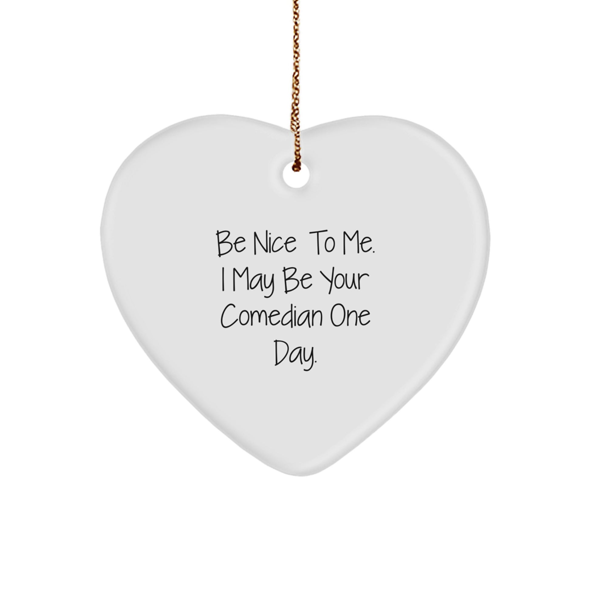 Funny Comedian Heart Ornament Gifts from Men to Comedian Friends at Christmas Unique - Image 1