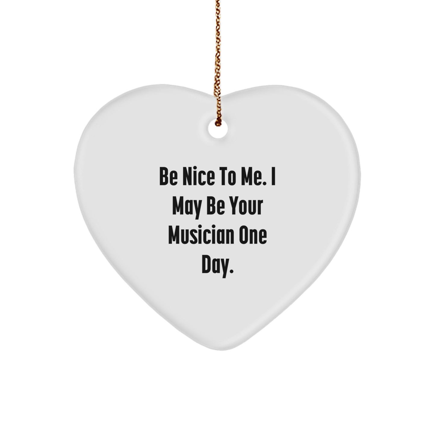 Funny Musician Gifts from Friends, Inspirational Heart Ornament for Men, Women, Coworkers, Unique Christmas Unique Gift Ideas for Musician Lover - Image 1