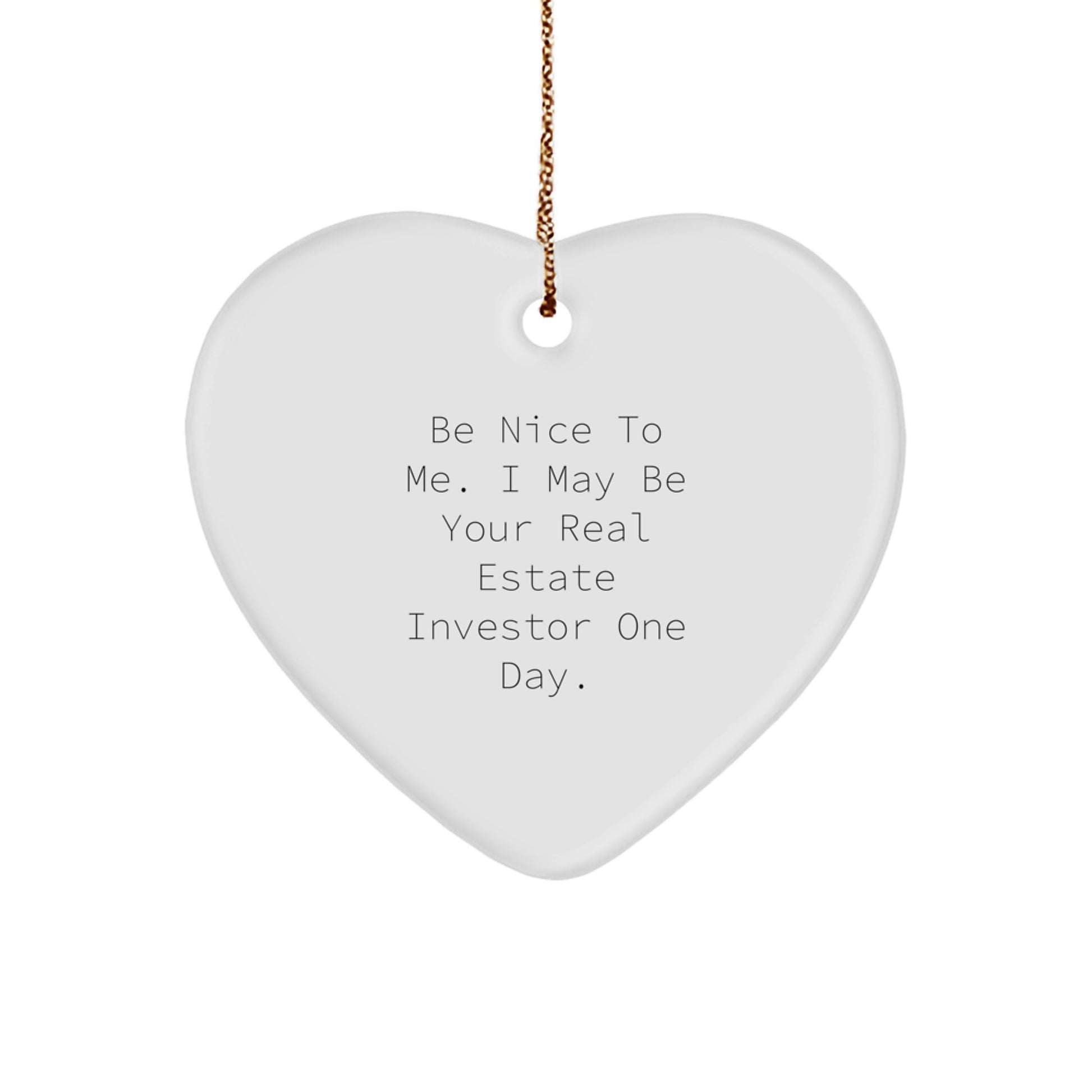 Funny Heart Ornament Gifts from Friends to Real Estate Investor Colleagues - Christmas Unique Gifts - Image 1