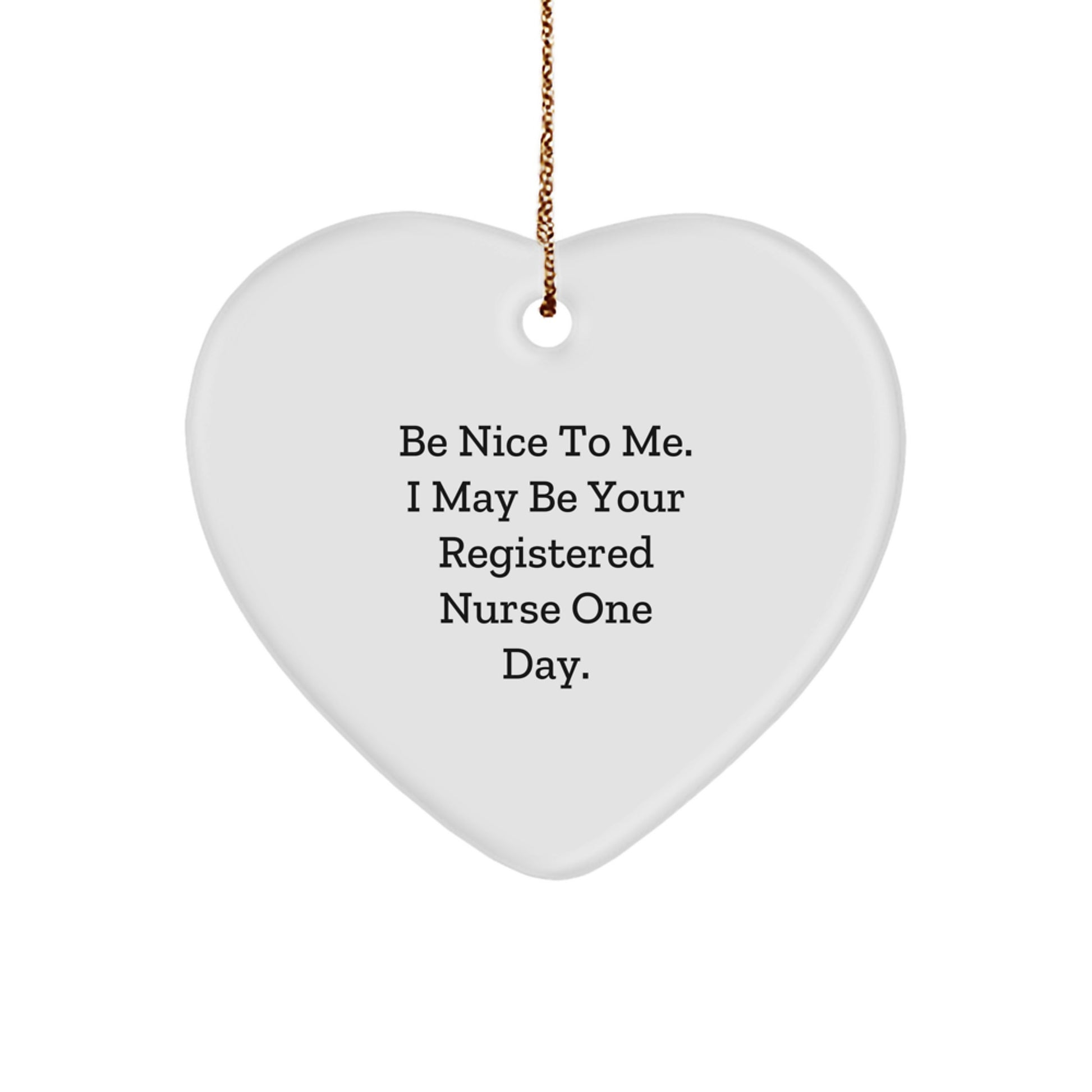 Registered Nurse Gifts from Friends, Gifts for Registered Nurses, Funny Heart Ornament, Christmas Unique - Image 1