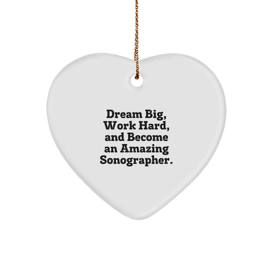 Gifts from Family and Friends for Sonographers - 'Dream Big' Heart Ornament, Perfect for Christmas, Inspirational Present for Men or Women - Image 1