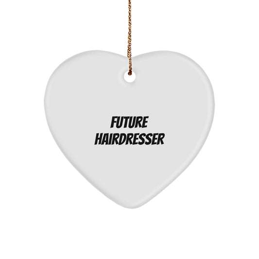 Future Hairdresser Gifts from Friends, Funny Hairdresser Heart Ornament, Christmas Unique Gifts - Image 1
