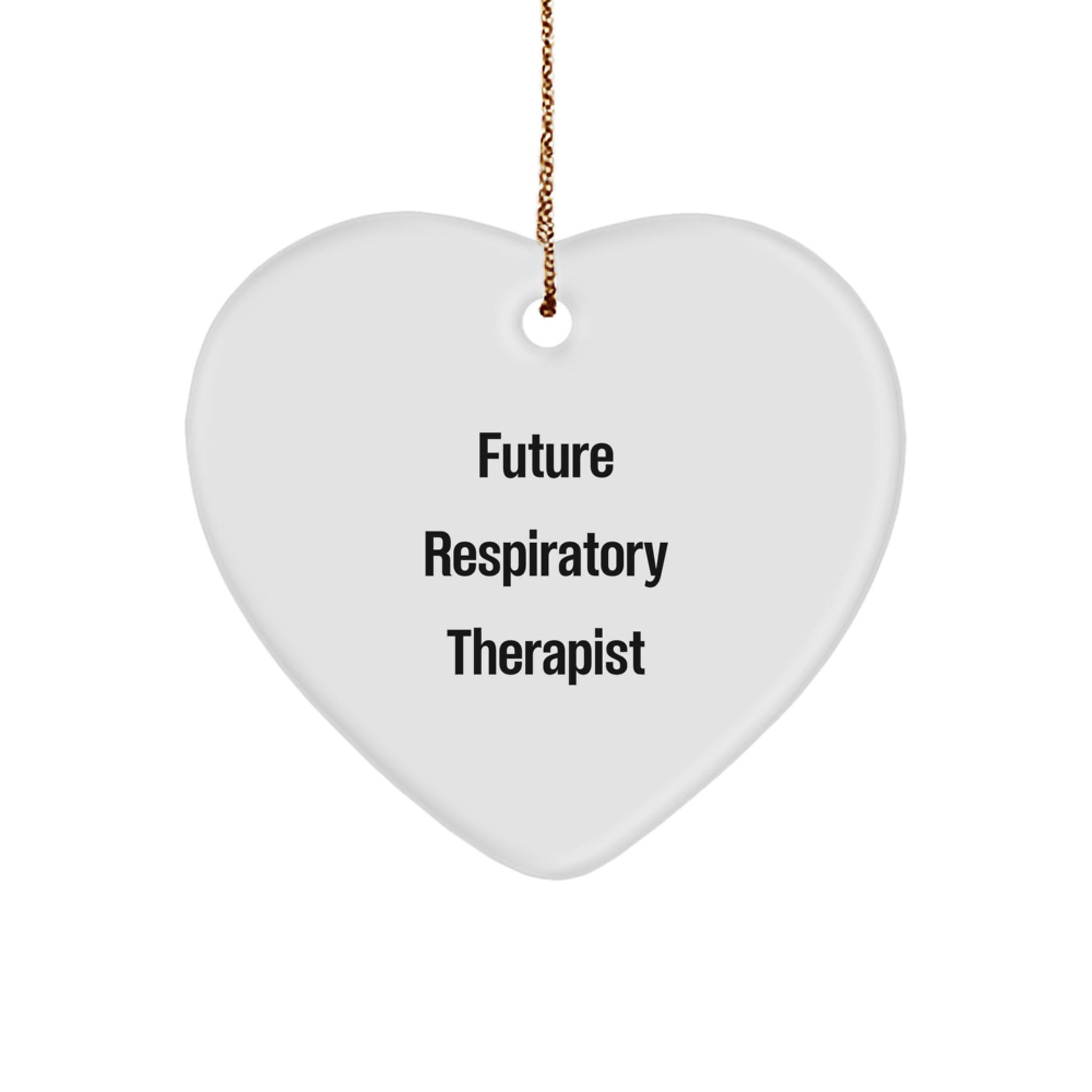 Funny Future Respiratory Therapist Heart Ornament for Christmas Unique Gifts from Friends - Image 1