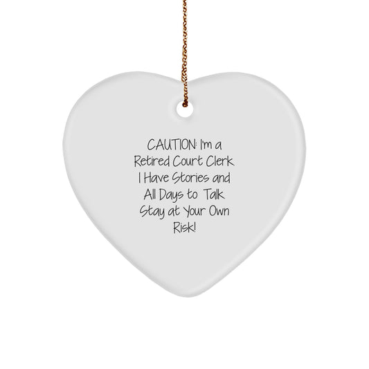 Court Clerk Gifts from Friends and Family - Heart Ornament with Funny Quote - Christmas Unique Gifts - Image 1