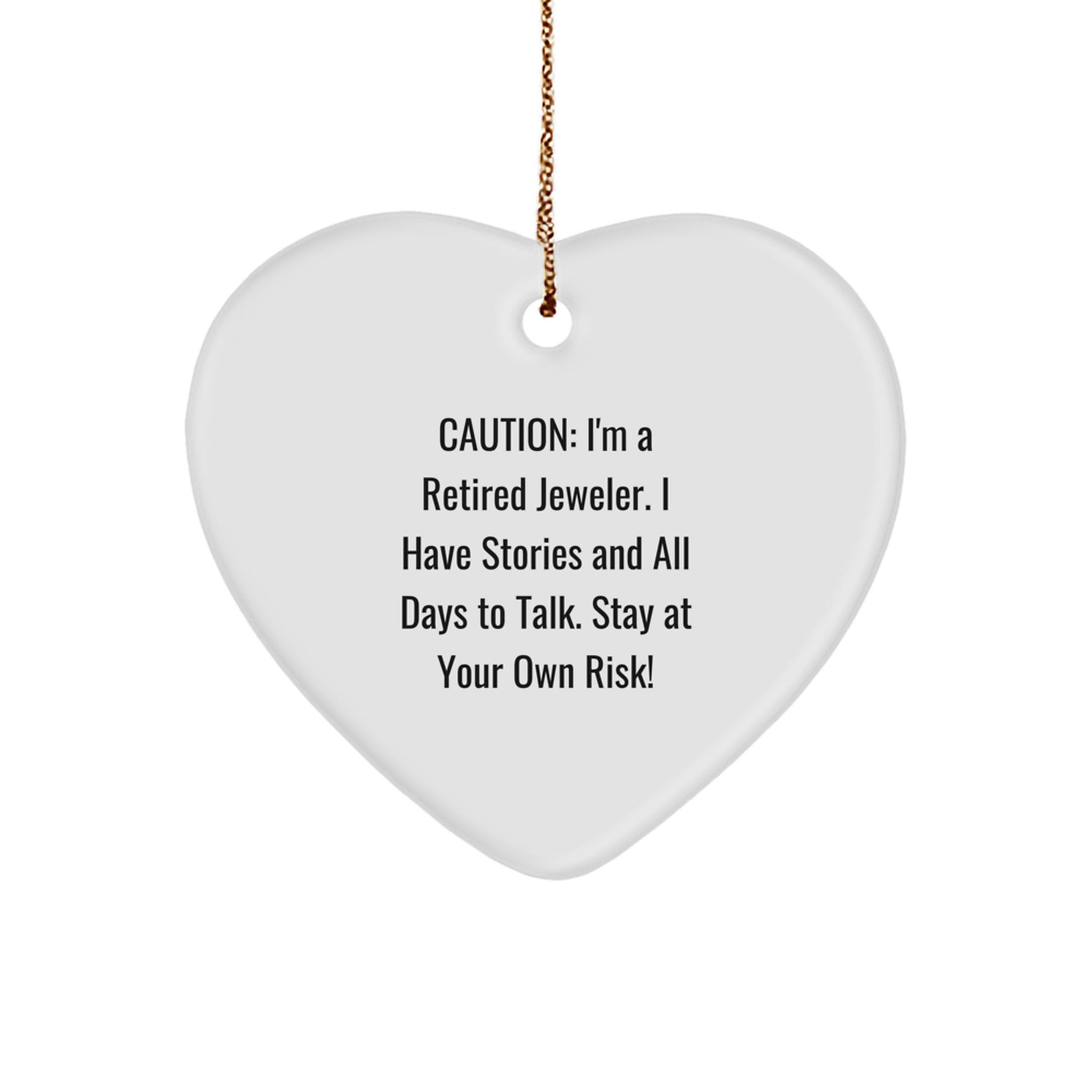Funny Heart Ornament Gifts from a Retired Jeweler for Jeweler Men Women Friends Coworkers Family - Image 1