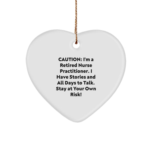 Nurse Practitioner Gifts from Friends - Heart Ornament with Funny Quote, Christmas Memorable Present for Nurse Practitioner - Image 1