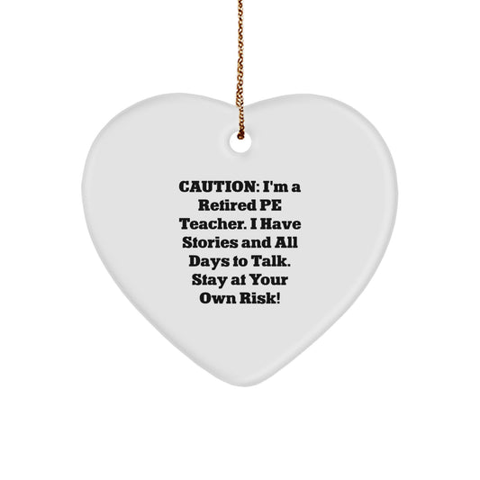 PE Teacher Heart Ornament, Funny Quote, Gifts from Friends for PE Teacher, Unique Christmas Unique Gifts - Image 1
