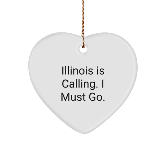 Funny Illinois Heart Ornament Gifts from Men to Women Friends Family, Illinois Is Calling I Must Go, Christmas Unique Gifts for Illinois Enthusiasts - Image 1