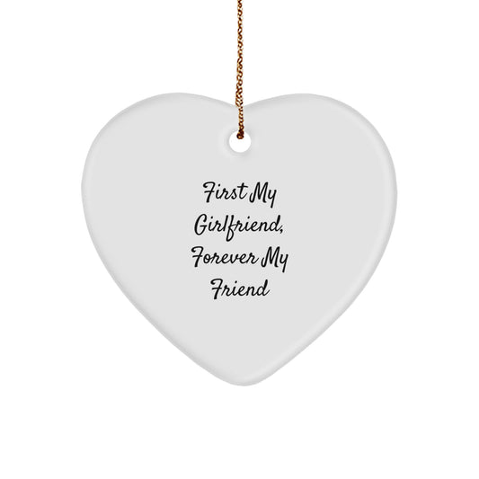 Funny Sweetheart Gifts from Men, Heart Ornament with 'First My Sweetheart, Forever My Friend' Quote for Christmas Unique Gifts - Image 1