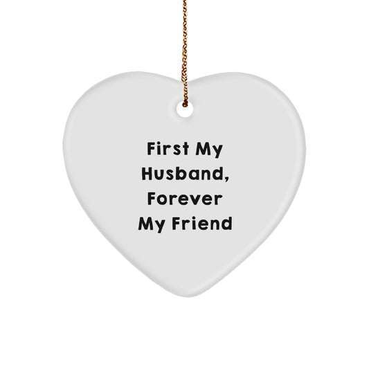 Funny Husband Gifts from Men to Husband - Heart Ornament with 'First My Husband, Forever My Friend' Quote - Unique Christmas Unique Gifts for Husband - Image 1