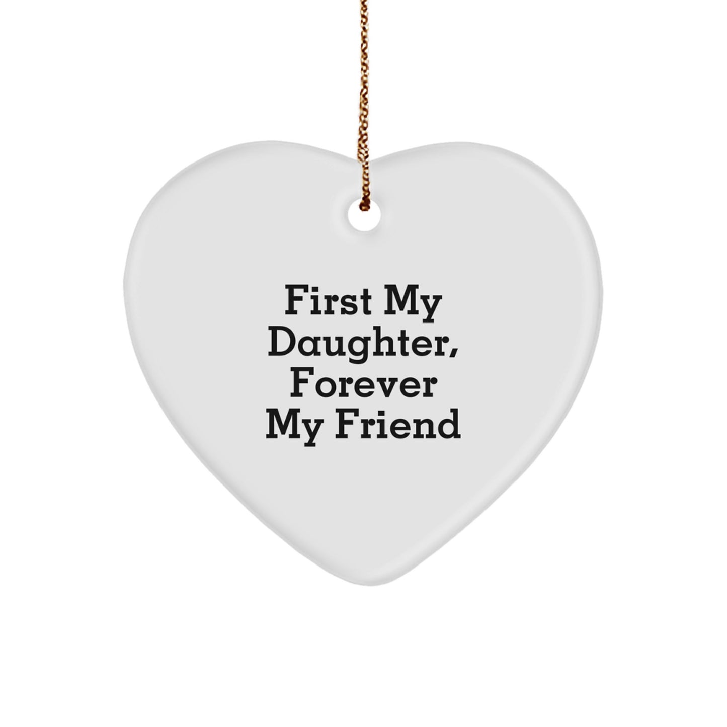 Daughter Gifts from Heartfelt, First My Daughter, Forever My Friend Christmas Ornament, Unique Gifts for Her - Image 1
