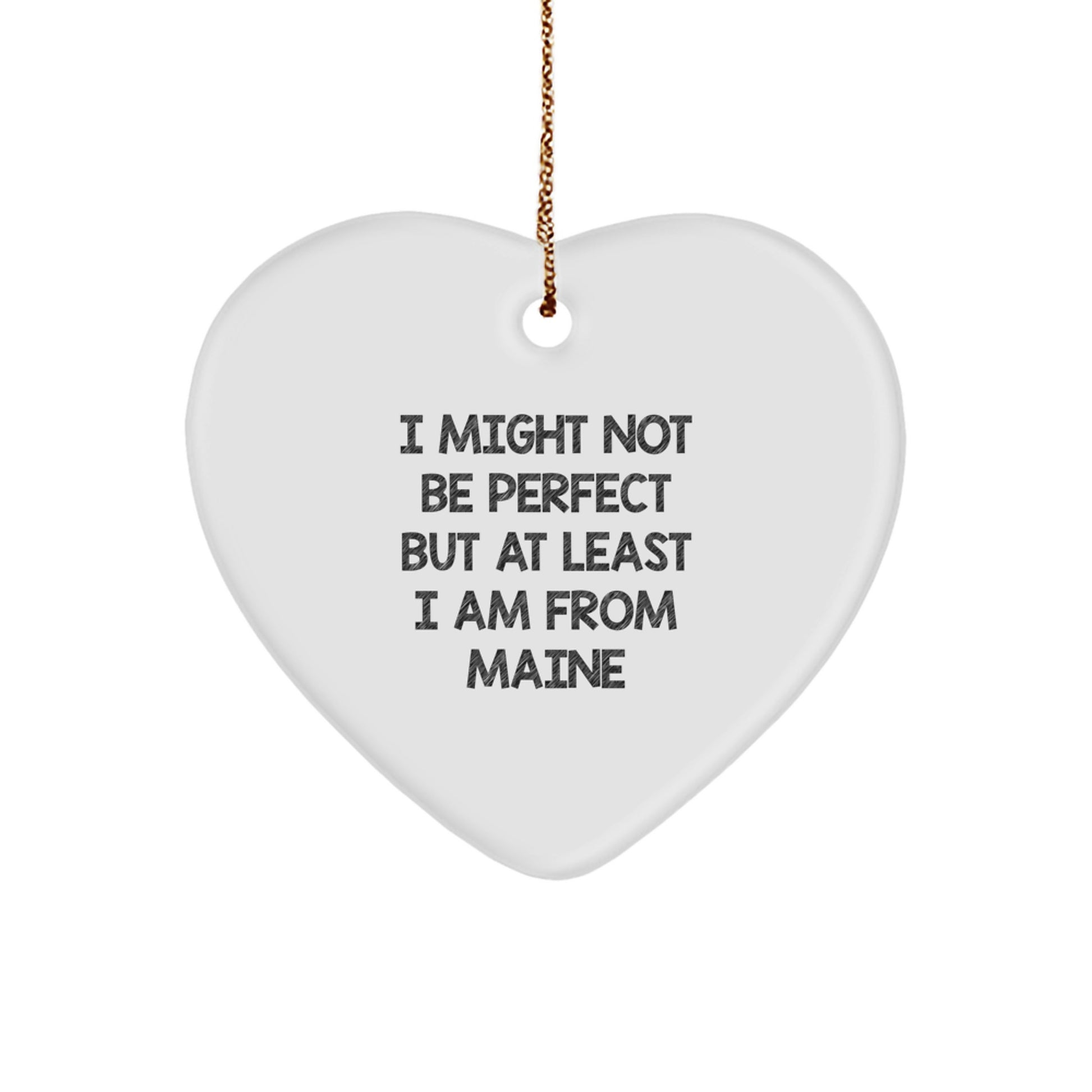 Funny Maine Heart Ornament Gifts from Maine, Ideal Gifts for Friends, Family, or Loved Ones, Christmas Unique Gifts - Image 1