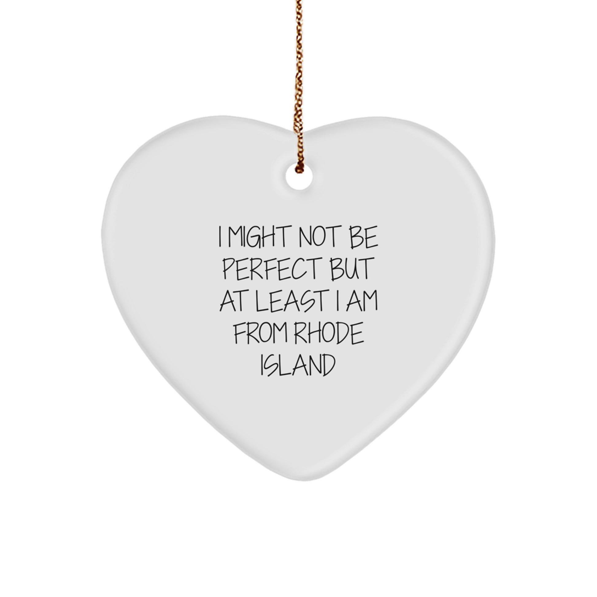 Rhode Island Heart Ornament, Funny Quote Gifts from Friends to Family, Christmas Unique Gifts - Image 1
