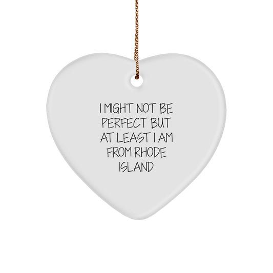 Rhode Island Heart Ornament, Funny Quote Gifts from Friends to Family, Christmas Unique Gifts - Image 1