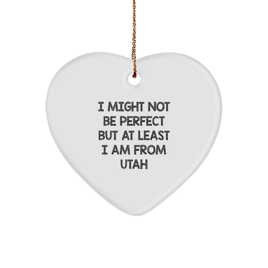 Utah Heart Ornament, Funny Quote Gifts from Friends and Family, Christmas Unique Present - Image 1