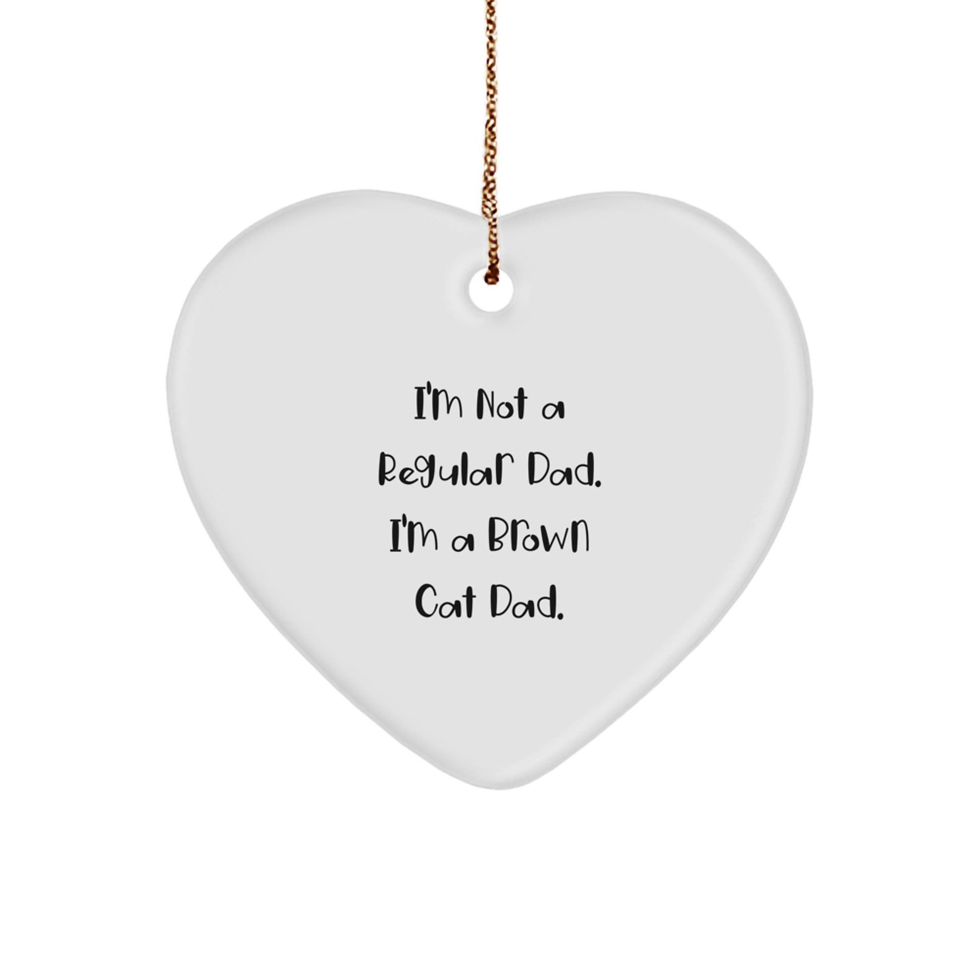 Funny Brown Cat Dad Gifts from Family to Brown Cat Lovers - Heart Ornament for Christmas - Image 1