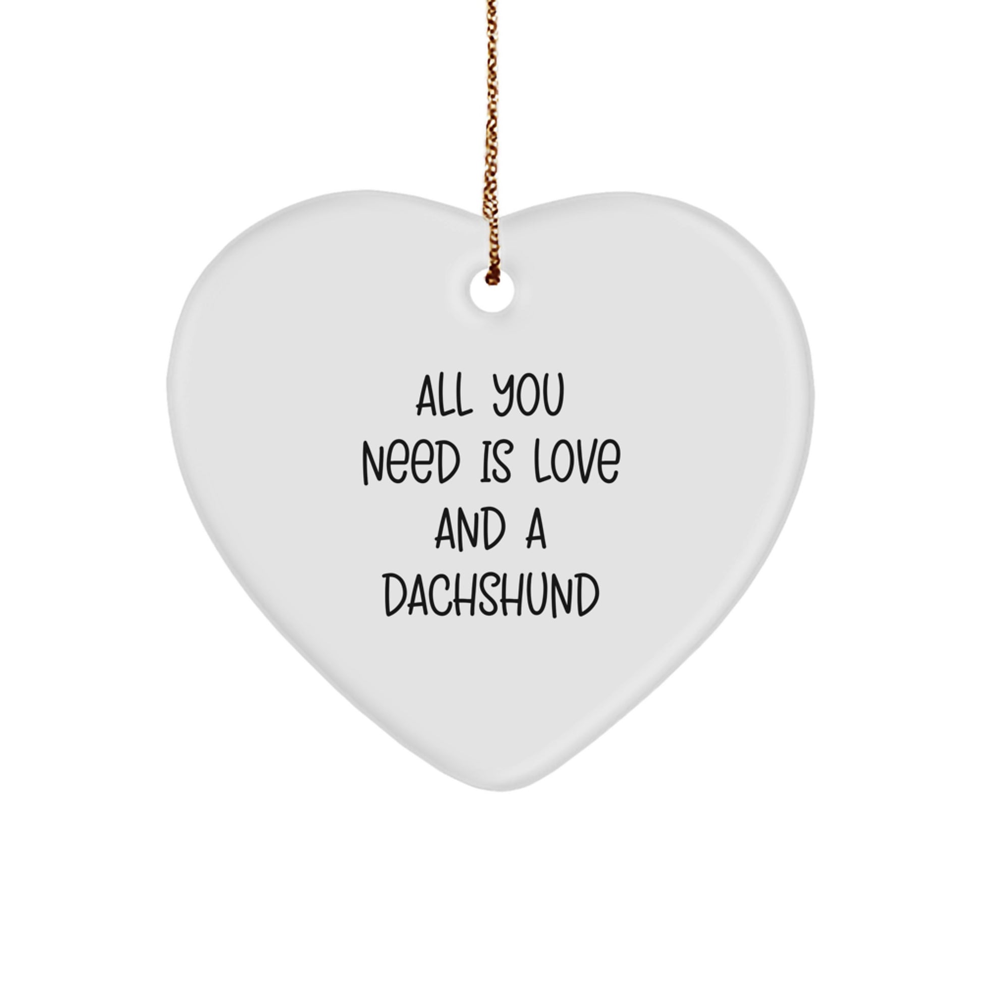 Dachshund Dog Lover Gifts from Family - Heart Ornament with Love Quote for Christmas Unique Presents - Image 1