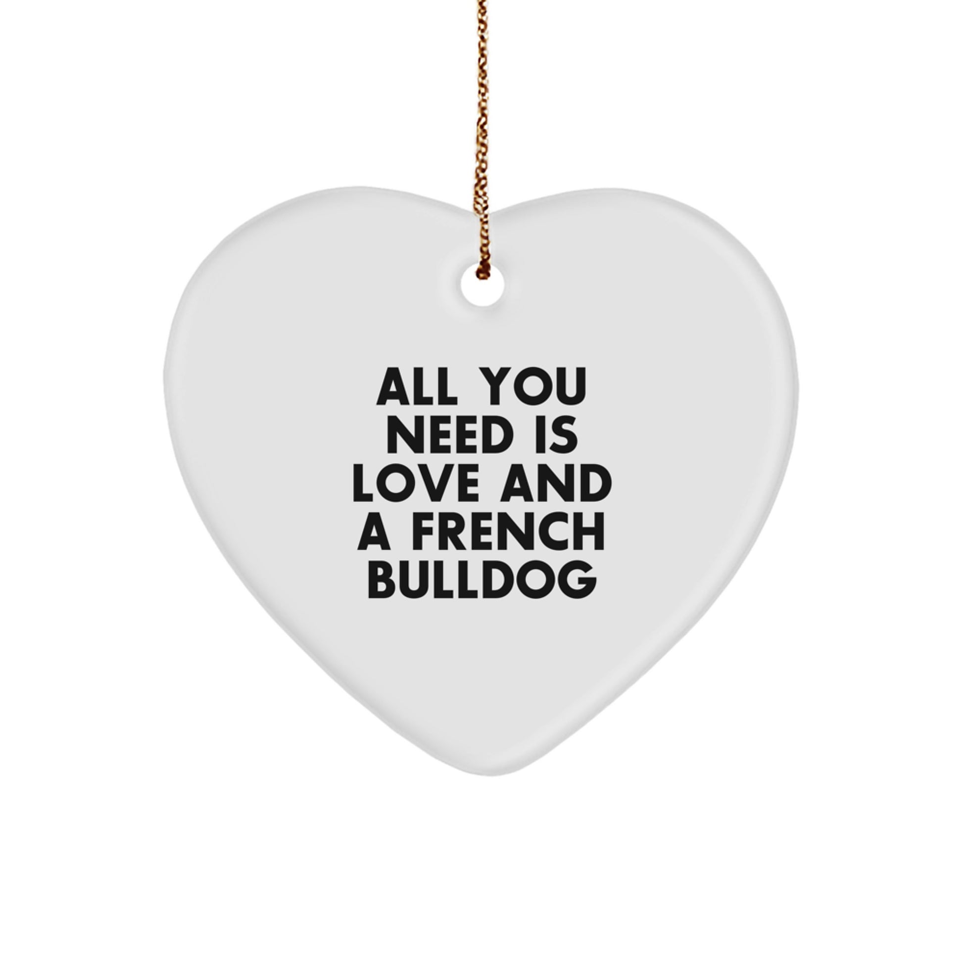 French Bulldog Lover Gifts from Men to Friends, Women, Family - Funny Heart Ornament for Christmas Unique Gifts - Image 1