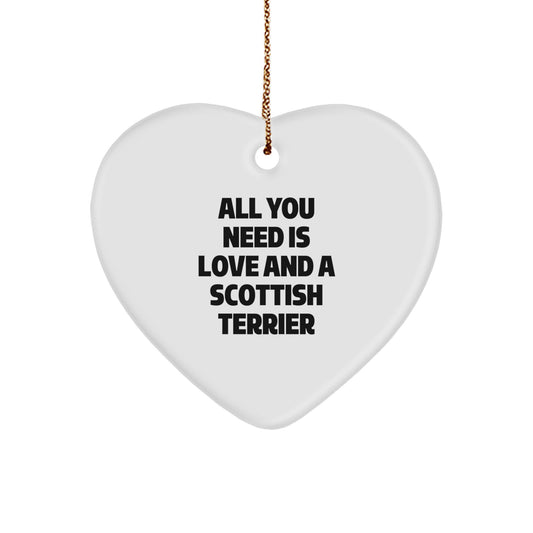 Funny Scottish Terrier Dog Heart Ornament Gifts from Friends for Scottish Terrier Dog Lovers, All You Need Is Love And A Scottish Terrier Christmas - Image 1