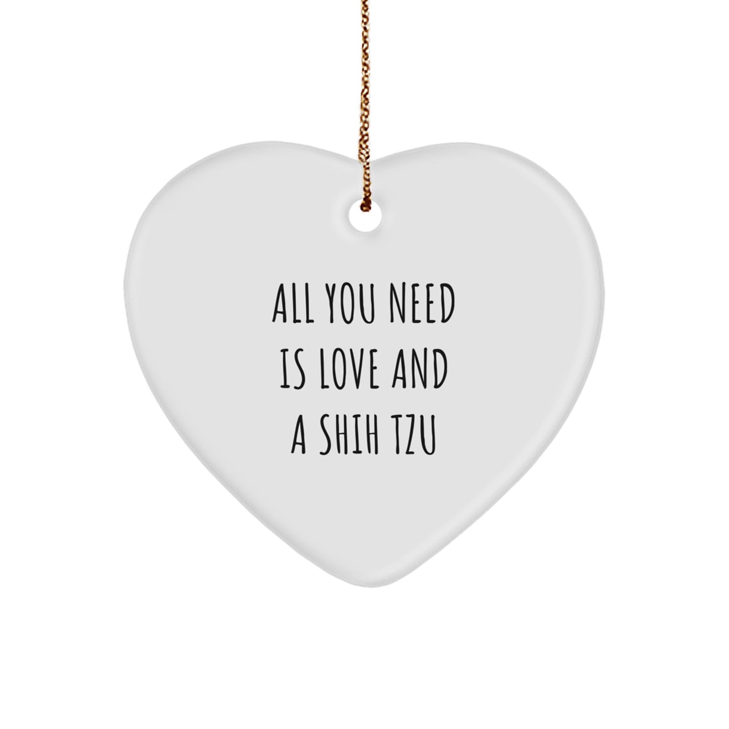 Shih Tzu Dog Heart Ornament Gifts from Friends Family, Cute Quotes for Christmas Unique Gifts - Image 1