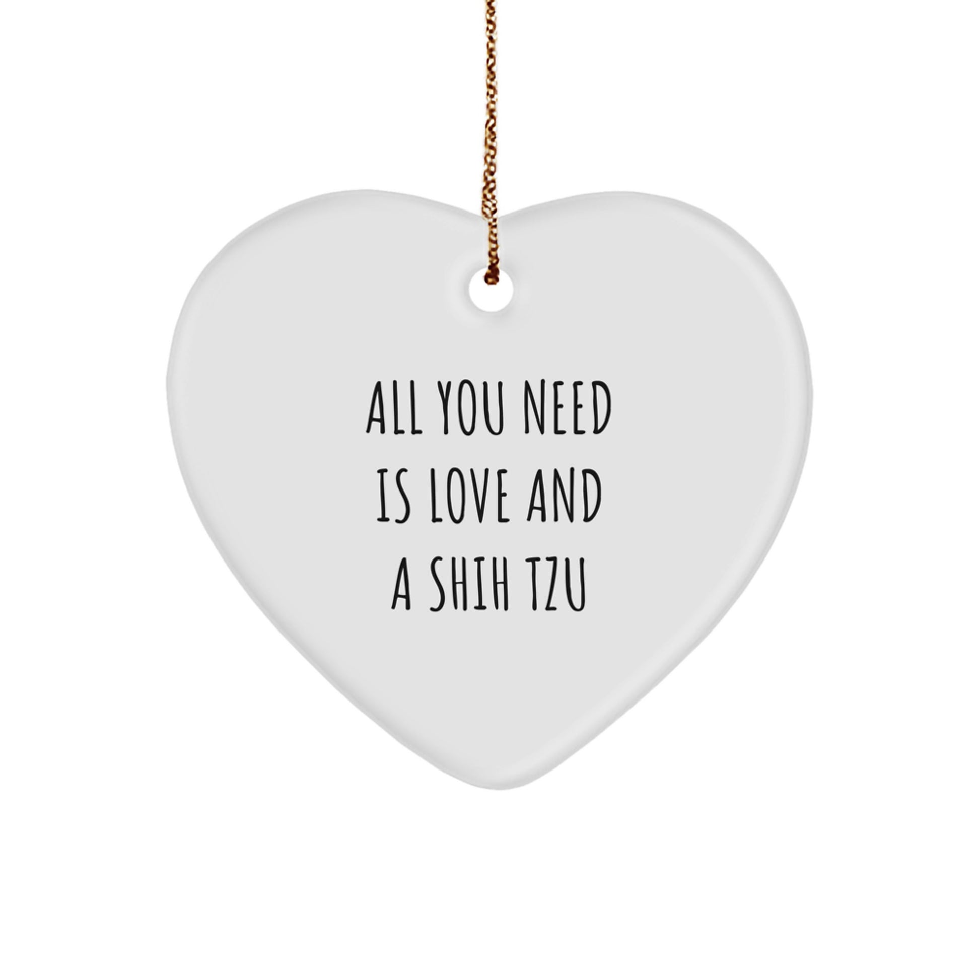 Shih Tzu Dog Heart Ornament Gifts from Friends Family, Cute Quotes for Christmas Unique Gifts - Image 1