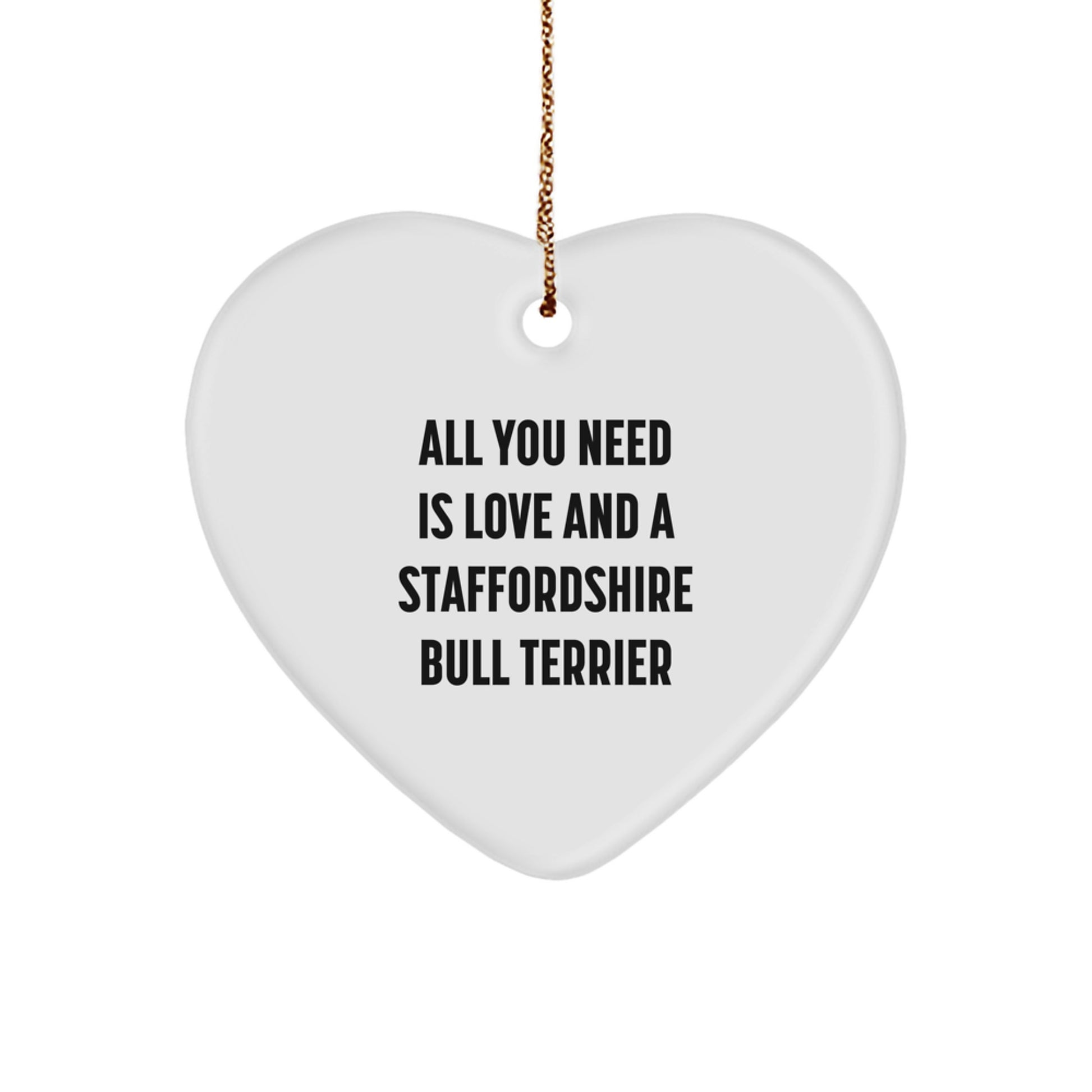 Heartwarming Staffordshire Bull Terrier Dog Gifts from Family - 'All You Need Is Love' Christmas Ornament - Image 1