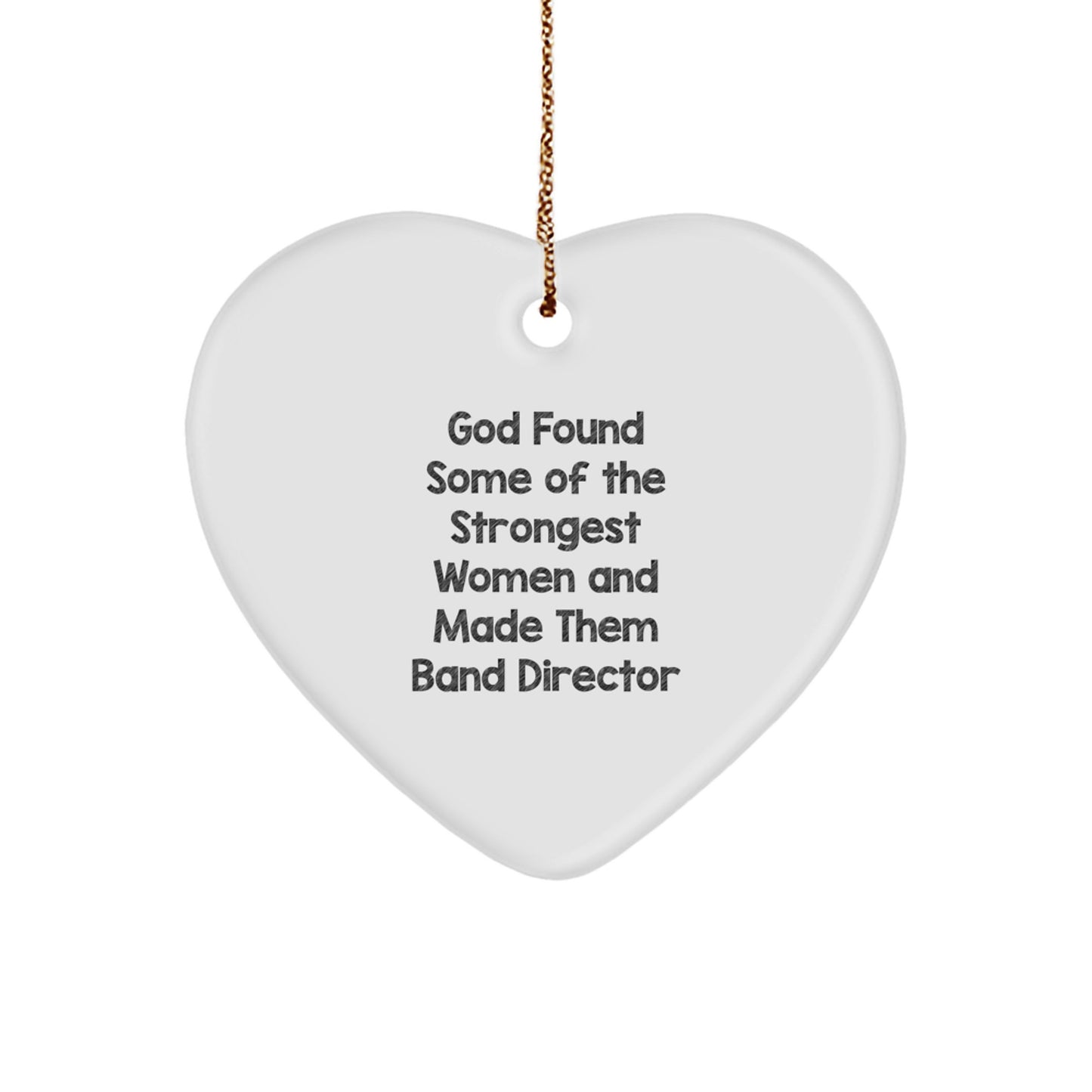 Funny Quote Heart Ornament Gifts from Women - Inspirational Band Director Decorations for Home Office Christmas Unique Gifts - Image 1