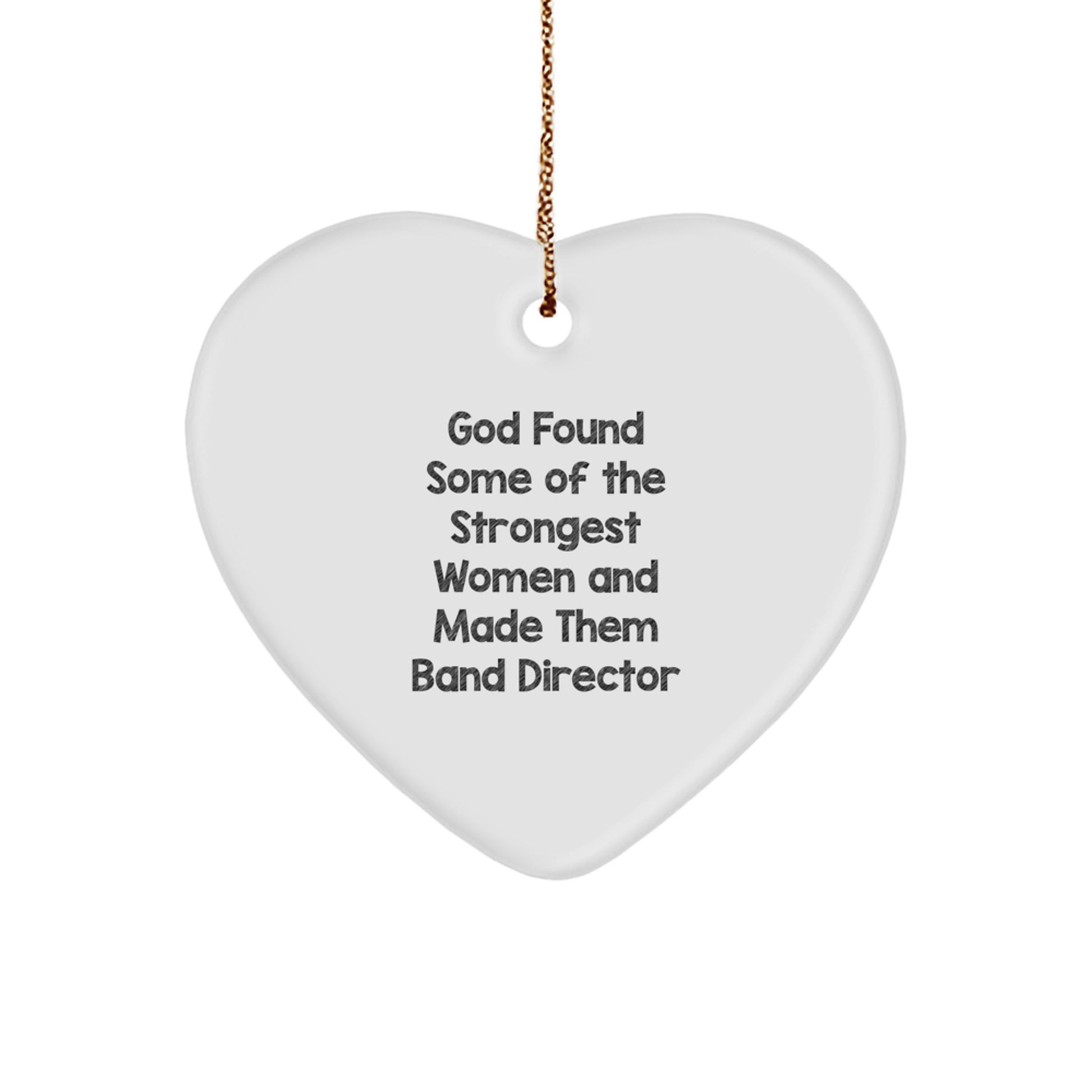 Funny Quote Heart Ornament Gifts from Women - Inspirational Band Director Decorations for Home Office Christmas Unique Gifts - Image 1