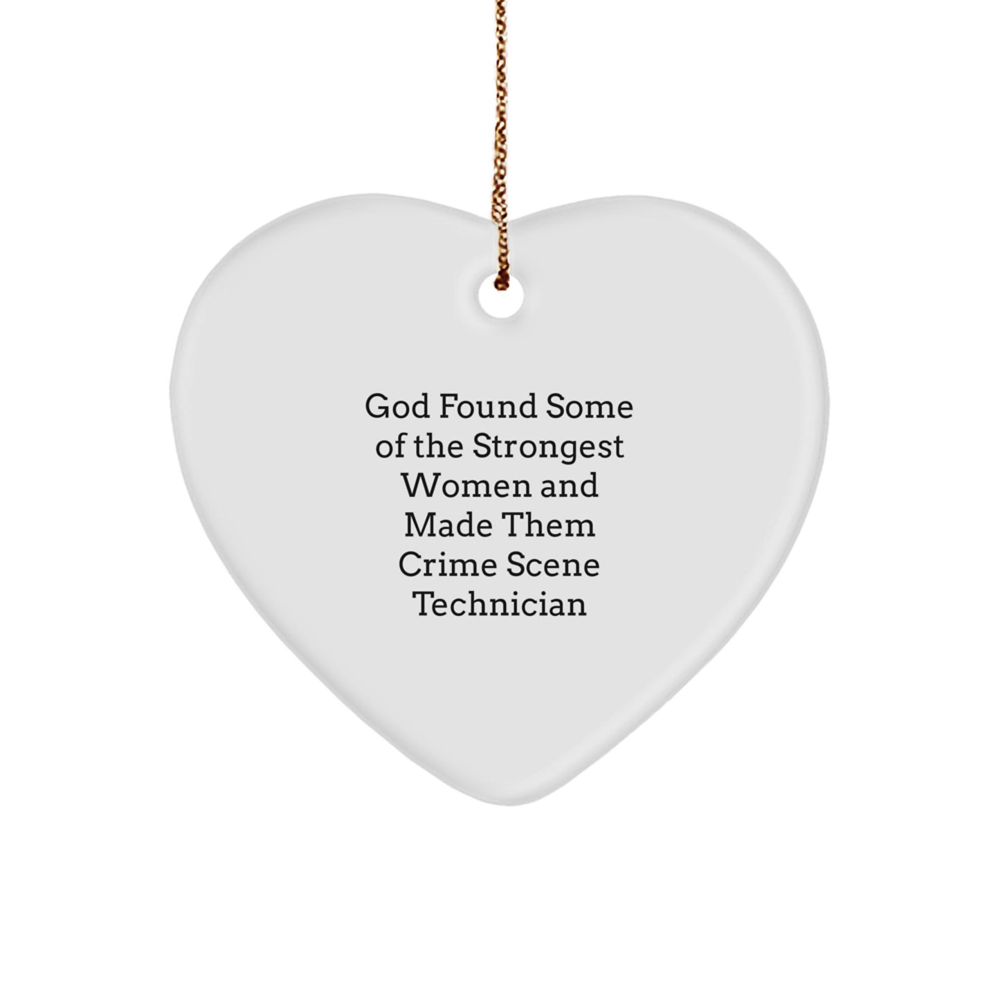 Gifts for the Strongest Crime Scene Technician Women, Funny Heart Ornament, Christmas Unique Gifts from Friends, Coworkers, Family - Image 1