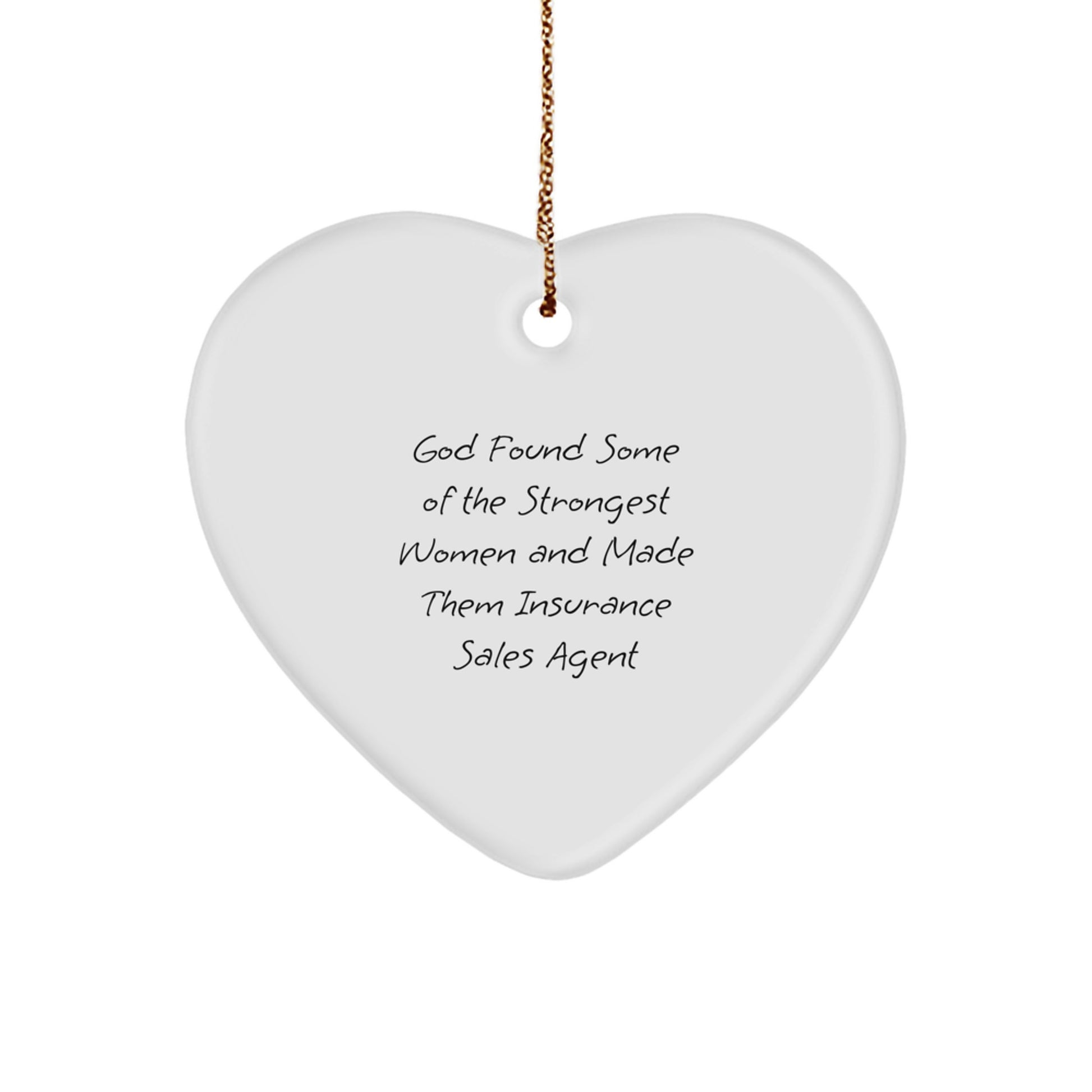 Funny Insurance Sales Agent Gifts from God's Strongest Women, Heart Ornament for Christmas Memorable Presents - Image 1