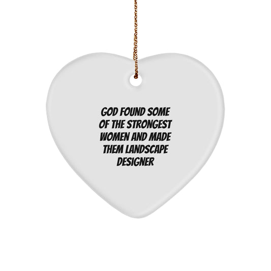 Funny Landscape Designer Gifts for Women - Heart Ornament with Inspirational Quote, Gifts from Women to Friends, Christmas Unique Ornament - Image 1