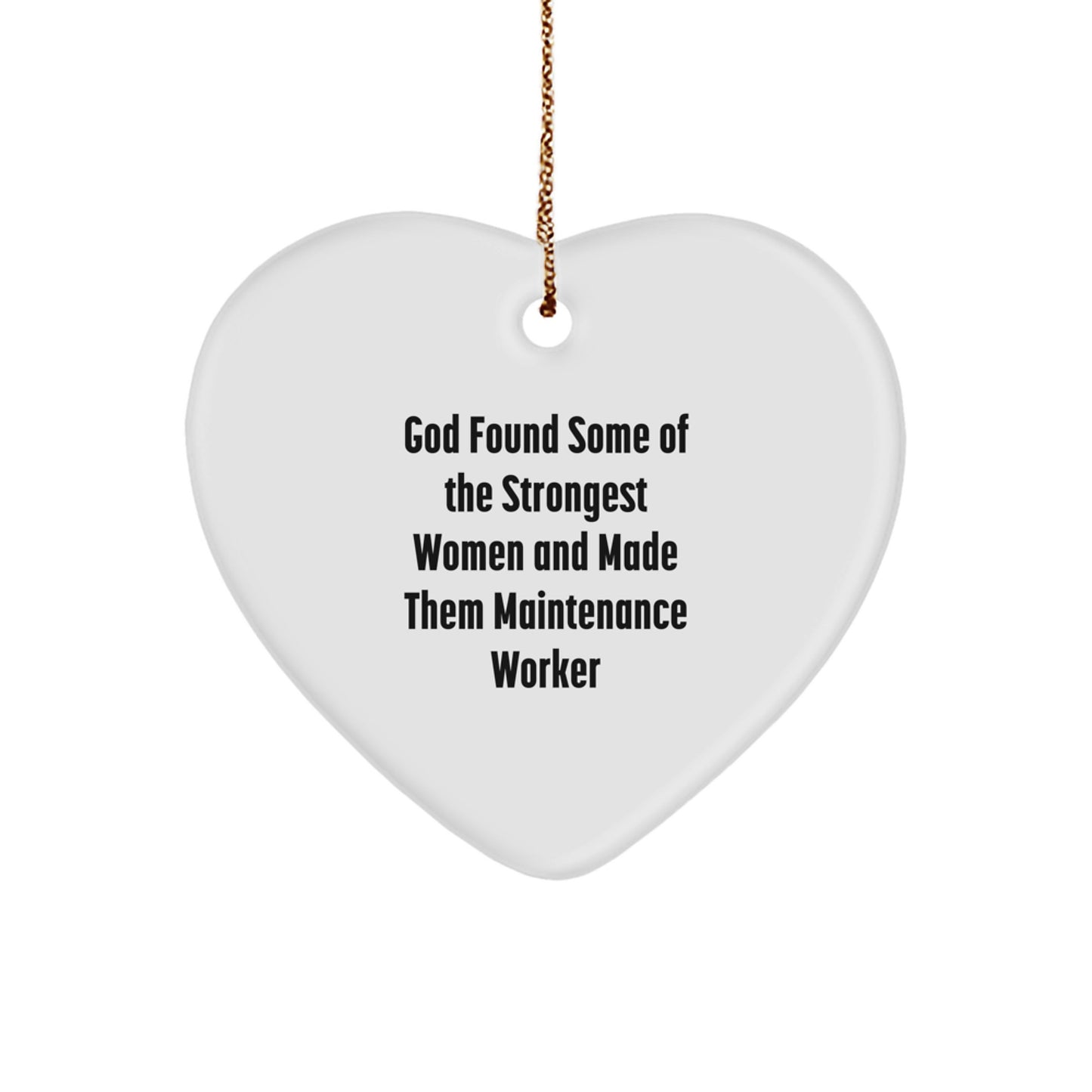 Funny Maintenance Worker Gifts from God Unique Heart Ornament for Women Maintenance Worker Friends Family - Image 1