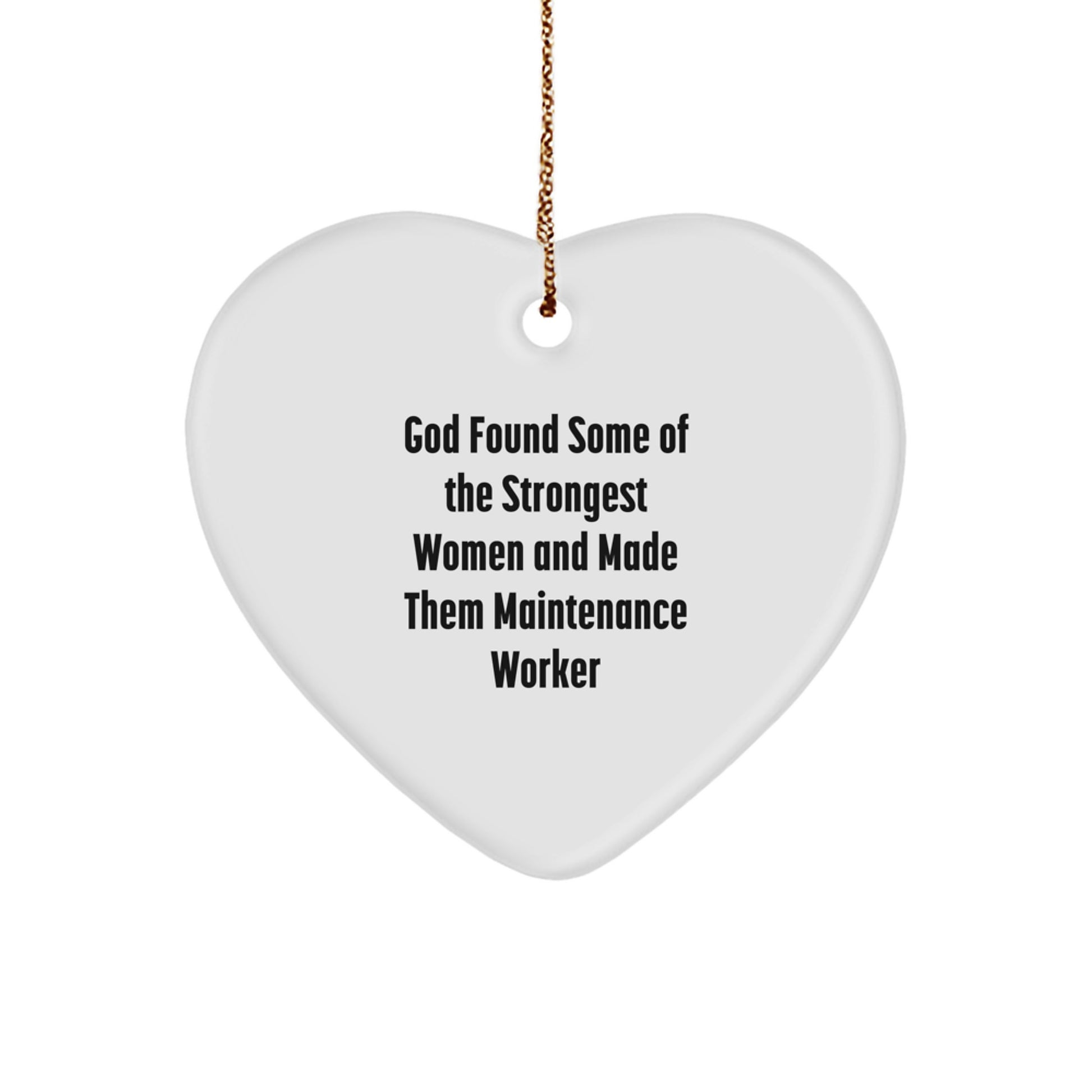 Funny Maintenance Worker Gifts from God Unique Heart Ornament for Women Maintenance Worker Friends Family - Image 1