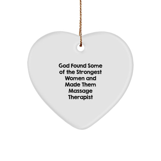 Funny Massage Therapist Gifts, Heart Ornament from God, Heart Shaped Decor for Massage Therapist, Christmas Unique Gifts, Gifts from Men to Massage Therapist - Image 1