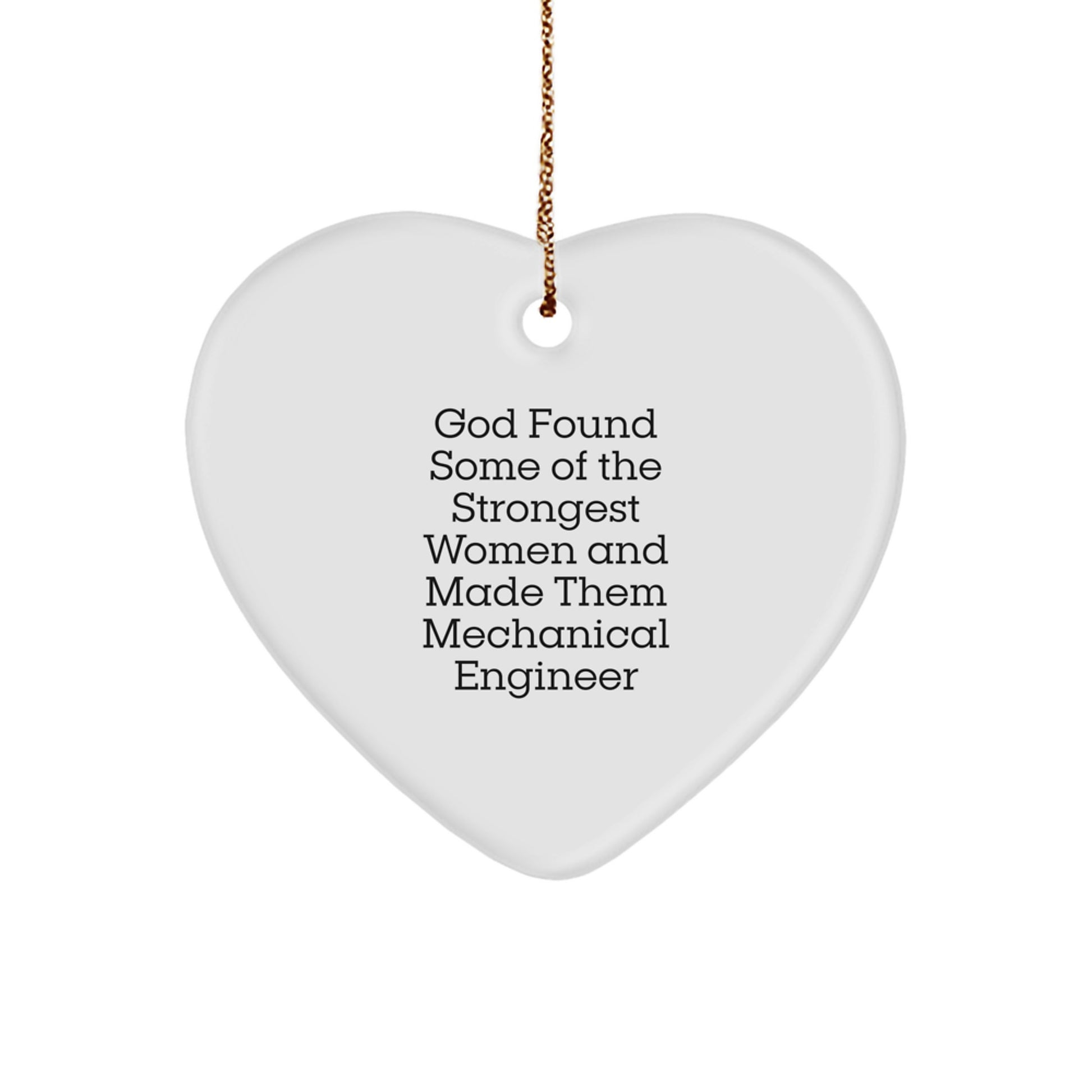 Funny Mechanical Engineer Heart Ornament Gifts from Friends and Family - Inspirational Quote - Gifts for Mechanical Engineer Women - Christmas Unique Gifts - Image 1