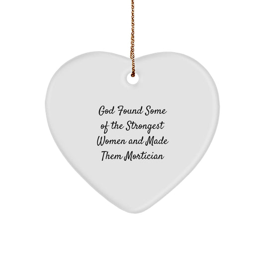 Funny Inspirational Mortician Gifts from Men, Heart Ornament for Mortician, Christmas Unique Gifts - Image 1