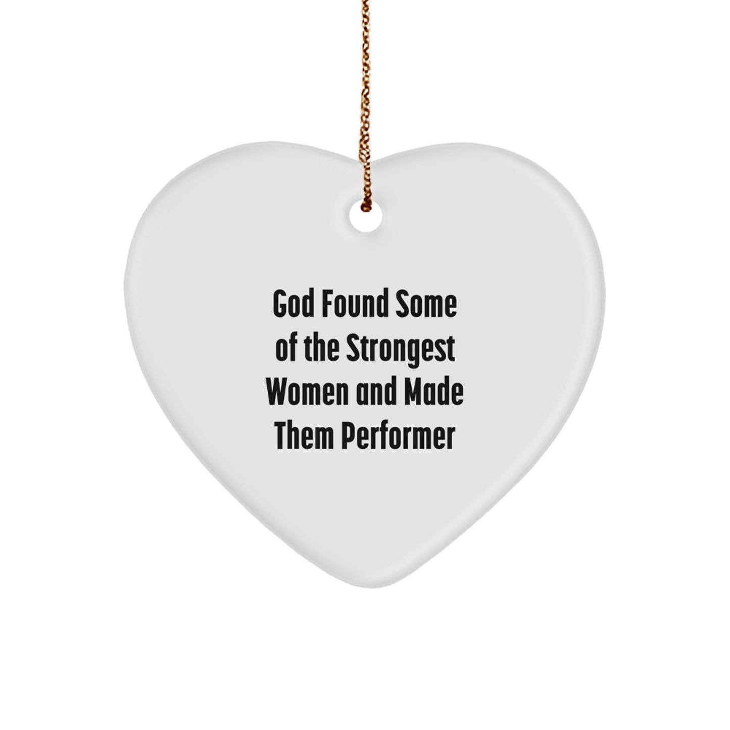 Funny Performer Gifts from Men, Unique Christmas Unique Gifts for Women, Inspirational Heart Ornament - Image 1