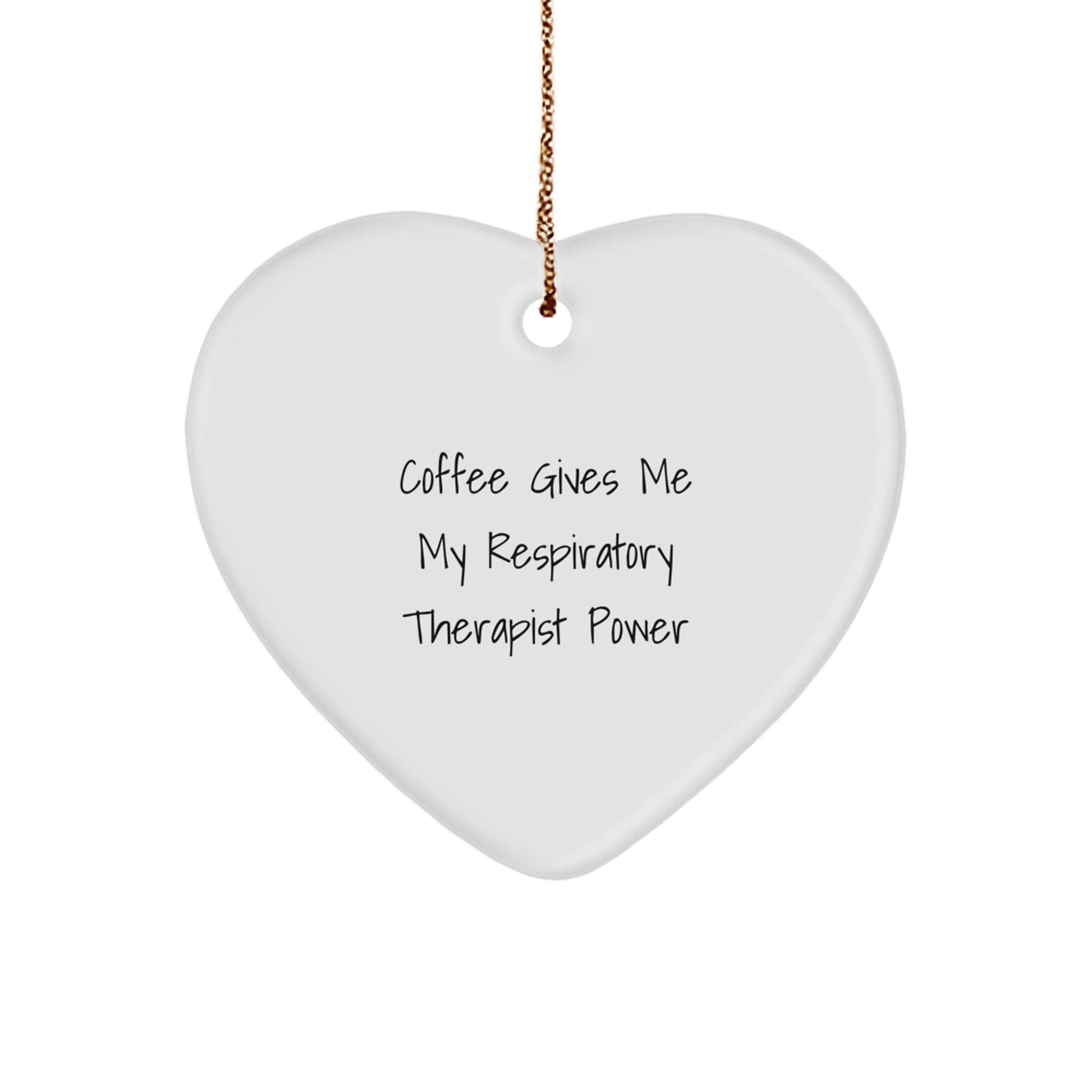 Funny Respiratory Therapist Heart Ornament Gifts from Men to Respiratory Therapist Friends at Christmas - Image 1