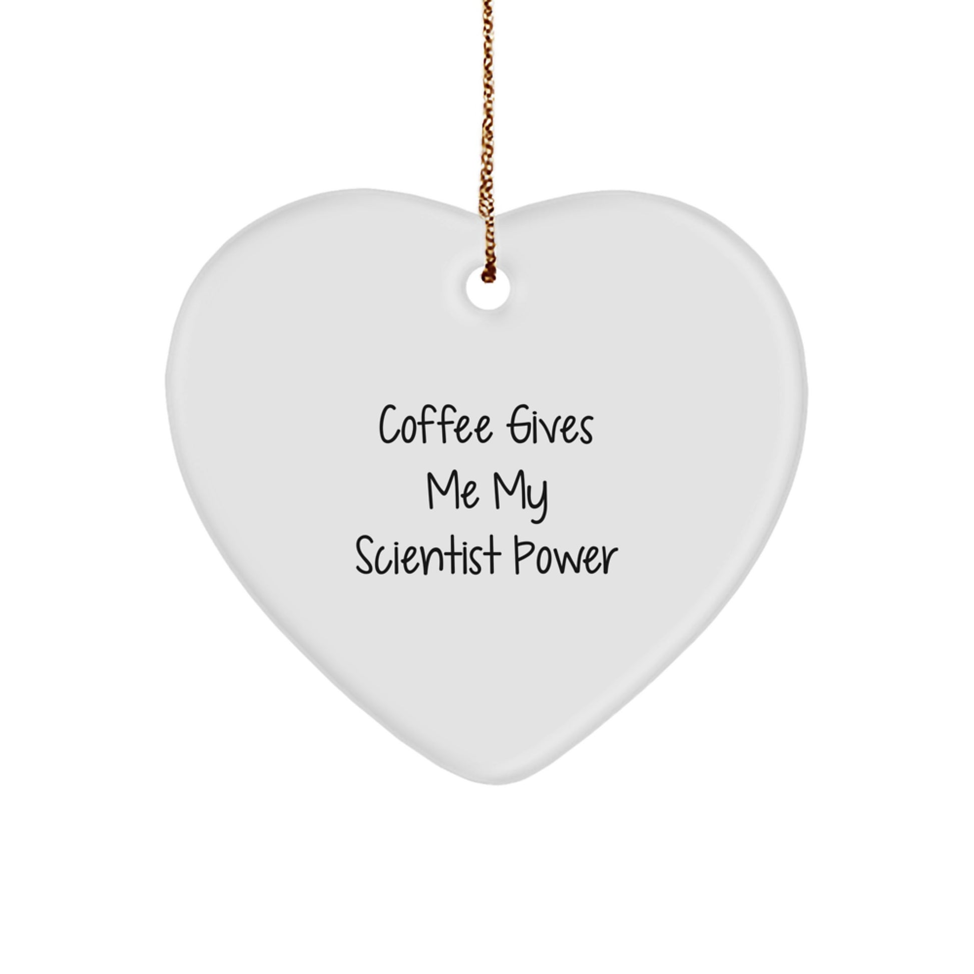 Gifts from Scientist Friends, Funny Scientist Heart Ornament for Men, Women, Gifts for Scientist, Christmas Unique Gifts - Image 1