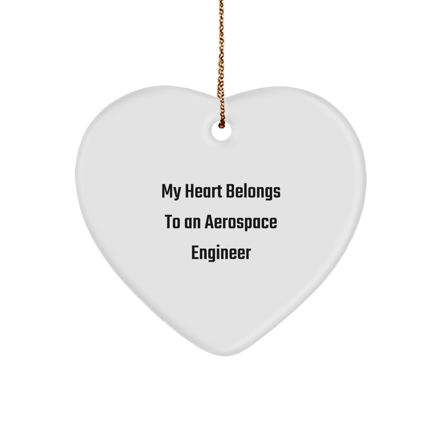Funny Gift for Aerospace Engineer, Heart Ornament, Christmas Unique Gifts from Friends for Him - Image 1