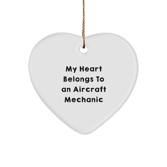 Funny Aircraft Mechanic Gifts from Friends - My Heart Belongs To An Aircraft Mechanic Christmas Unique Ornaments for Family, Coworkers, Men, Women - Image 1