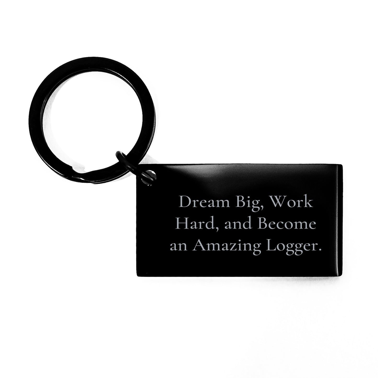 Inspiring Logger Keychain Gifts from Friends and Family for Men and Women Logger Enthusiasts - Funny Quote Keychain for Christmas Unique Gifts - Image 1